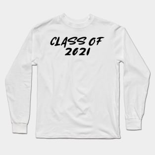 Class of 2021 Long Sleeve T-Shirt